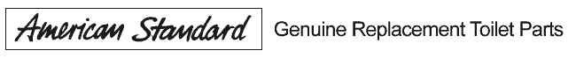 American Standard Genuine Toilet Parts